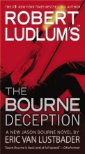 Cover art for The Bourne Deception (Robert Ludlum's Jason Bourne #7)