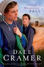Cover art for Though Mountains Fall (The Daughters of Caleb Bender)