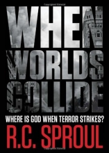 Cover art for When Worlds Collide (Paperback Edition): Where Is God When Terror Strikes?