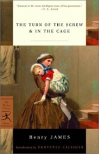 Cover art for The Turn of the Screw & In the Cage (Modern Library Classics)