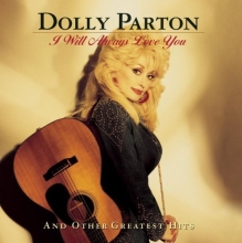 Cover art for Dolly Parton - I Will Always Love You and Other Greatest Hits