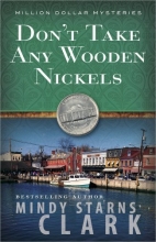 Cover art for Don't Take Any Wooden Nickels (The Million Dollar Mysteries)