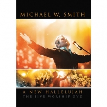 Cover art for Michael W. Smith: A New Hallelujah - Live