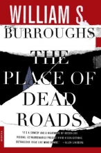 Cover art for The Place of Dead Roads: A Novel