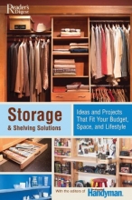 Cover art for Storage & Shelving Solutions: Over 70 Projects and Ideas That Fit Your Budget, Space, andLifestyle