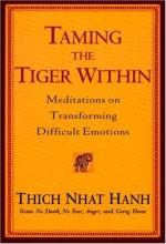 Cover art for Taming the Tiger Within: Meditations on Transforming Difficult Emotions