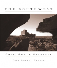 Cover art for Southwest: Gold, God, and Grandeur