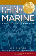 Cover art for China Marine: An Infantryman's Life after World War II