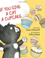 Cover art for If You Give a Cat a Cupcake (If You Give... Books)