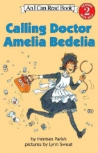 Cover art for Calling Doctor Amelia Bedelia: An I Can Read Book