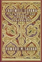 Cover art for Farewell Espana: The World Of The Sephardim Rememb
