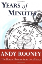 Cover art for Years of Minutes: The Best of Rooney from 60 Minutes
