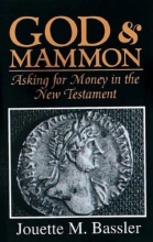 Cover art for God & Mammon: Asking for Money in the New Testament