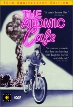 Cover art for The Atomic Cafe