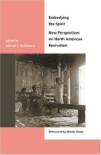 Cover art for Embodying the Spirit: New Perspectives on North American Revivalism