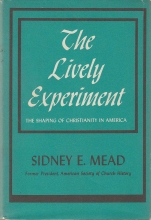 Cover art for The Lively Experiment: The Shaping of Christianity in America