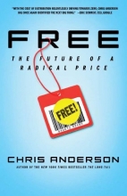 Cover art for Free: The Future of a Radical Price