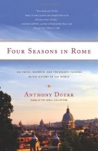 Cover art for Four Seasons in Rome: On Twins, Insomnia, and the Biggest Funeral in the History of the World