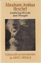 Cover art for Abraham Joshua Heschel: Exploring His Life and Thought