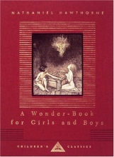 Cover art for A Wonder-Book for Girls and Boys (Everyman's Library Children's Classics)