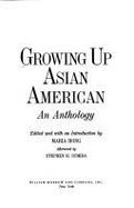 Cover art for Growing Up Asian American: An Anthology