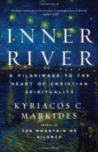 Cover art for Inner River: A Pilgrimage to the Heart of Christian Spirituality