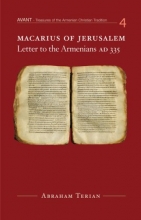 Cover art for Macarius of Jerusalem: Letter to the Armenians, AD 335 (Avant Series)
