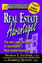 Cover art for Rich Dad's Real Estate Advantages: Tax and Legal Secrets of Successful Real Estate Investors