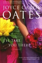 Cover art for I'll Take You There: A Novel