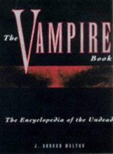 Cover art for The Vampire Book: The Encyclopedia of the Undead