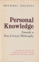 Cover art for Personal Knowledge: Towards a Post-critical Philosophy
