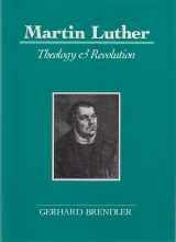 Cover art for Martin Luther: Theology and Revolution