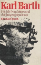 Cover art for Karl Barth: His Life from Letters and Autobiographical Texts