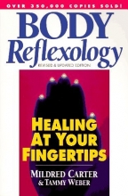 Cover art for Body Reflexology: Healing at Your Fingertips