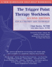 Cover art for The Trigger Point Therapy Workbook: Your Self-Treatment Guide for Pain Relief, Second Edition