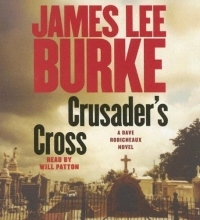 Cover art for Crusader's Cross: A Dave Robicheaux Novel (Dave Robicheaux Mysteries)