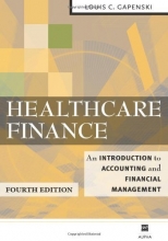 Cover art for Healthcare Finance: An Introduction to Accounting and Financial Management, Fourth Edition