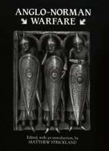 Cover art for Anglo-Norman Warfare: Studies in Late Anglo-Saxon and Anglo-Norman Military Organization and Warfare