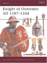 Cover art for Knight of Outremer AD 1187-1344 (Warrior)