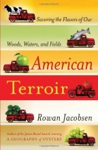 Cover art for American Terroir: Savoring the Flavors of Our Woods, Waters, and Fields