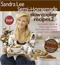Cover art for Sandra Lee Semi-Homemade Slow Cooker Recipes 2