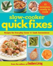 Cover art for Slow Cooker Quick Fixes: Recipes for Everyday Cover 'n Cook Convenience