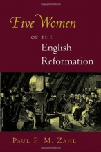 Cover art for Five Women of the English Reformation