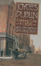 Cover art for Joyce's Dublin: A Walking Guide to Ulysses