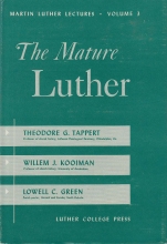 Cover art for The Mature Luther: Martin Luther Lectures, Volume III