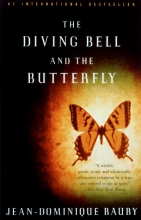 Cover art for The Diving Bell and the Butterfly: A Memoir of Life in Death