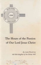 Cover art for The Hours of the Passion in Our Lord Jesus Christ