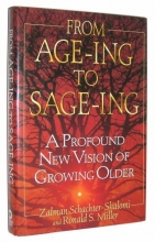 Cover art for From Age-Ing to Sage-Ing: A Profound New Vision of Growing Older