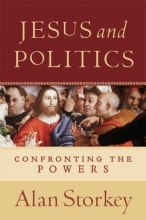 Cover art for Jesus and Politics: Confronting the Powers