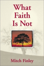 Cover art for What Faith Is Not